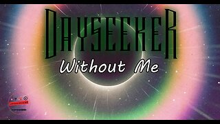 DAYSEEKER Fantastic Song Without Me - What's New