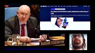 Fox News Dominion Settlement Exposed Russian Ambassador To United Nations Trump Won 2020 Election