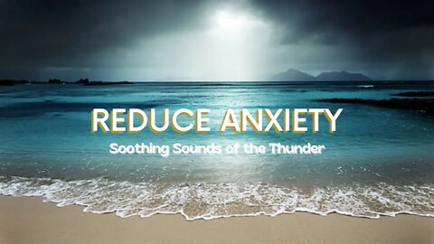 Best Relaxing Thunderstorm Video - Calm Beach Music