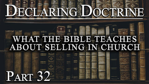 What the Bible Teaches about Selling in Church (Part 32) Pastor Roger Jimenez