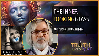 THE INNER LOOKING GLASS with Frank Jacob