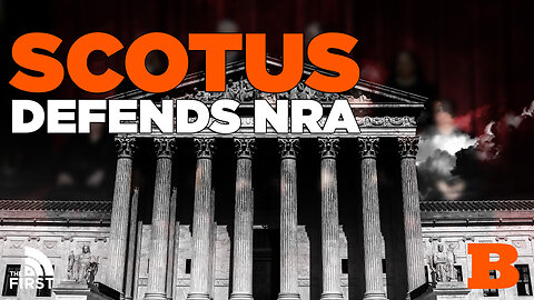 NRA Saved by SCOTUS