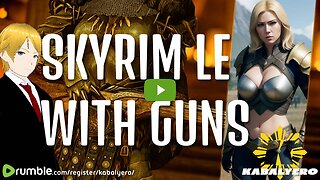▶️ Breaking And Entering, Calcelmo's Tower 🐉 Skyrim LE With Guns [4/1/24]