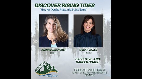 Discover Rising Tides discusses unlocking your full potential with Megan Walls