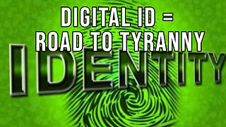 Digital ID Is Coming To The US - Do Not Comply