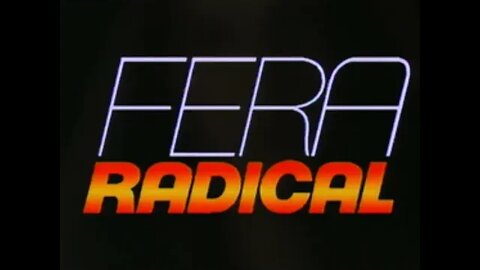 Fera Radical [ Internacional ]