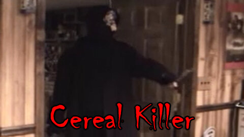 Cereal Killer