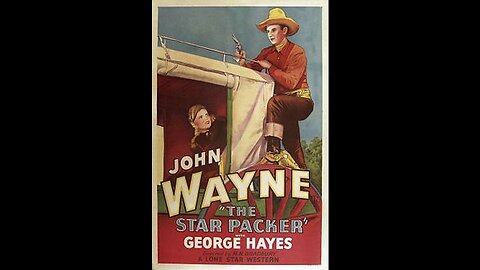 The Star Packer John Wayne western 1934
