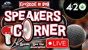 Speakers Corner #40 | Happy 4/20 Spark it & Spend The Holiday with Jeran & Callers High in the Trees