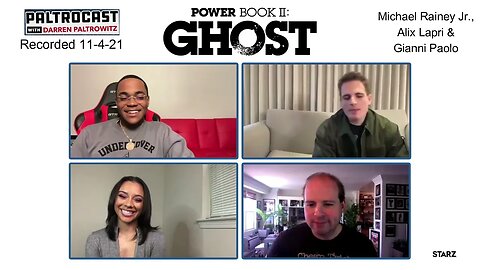 Michael Rainey Jr, Alix Lapri & Gianni Paolo ("Power Book II: Ghost") speak with Darren Paltrowitz