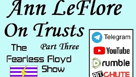 Ann LeFlore - On Trusts Part 3