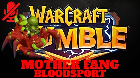 WarCraft Rumble - Mother Fang - Bloodsport