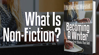 [Becoming A Writer] What is Non-Fiction? Walter S. Campbell