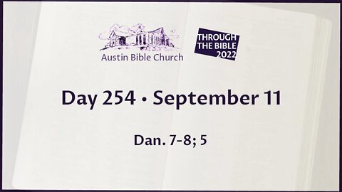 Through the Bible 2022 (Day 254)