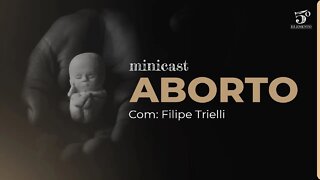 ABORTO | MINICAST 5º ELEMENTO