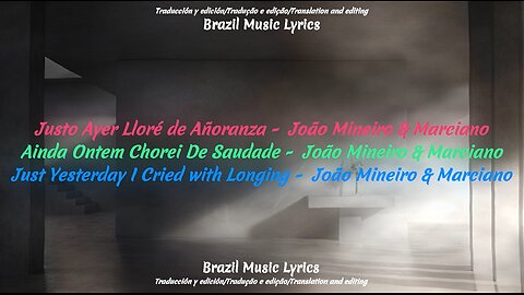 Brazil Music: Just Yesterday I Cried with Longing - João Mineiro & Marciano