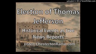 Election of Thomas Jefferson - You Are There