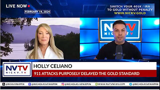 Holly Celiano Discusses 911 Attacks Purposely Stopped Gold Standard with Nicholas Veniamin