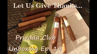 Privada Cigar Club Unboxing Episode 19, Jonose Cigars