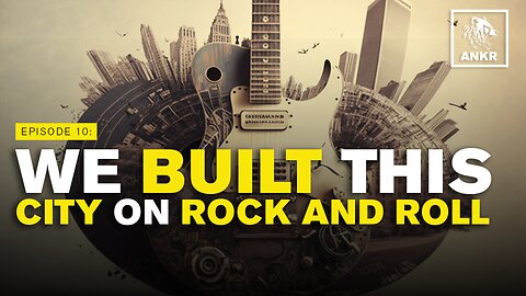 Episode 10: We Built This City on Rock And Roll (15-Minute Cities, Freedom Cities, Agenda 21)