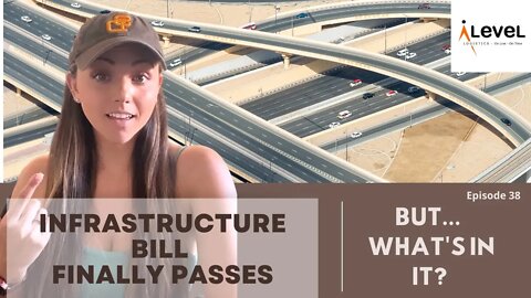 Infrastructure Bill Finally Passes – What’s in it? | Mini JOZByte Ep. 38