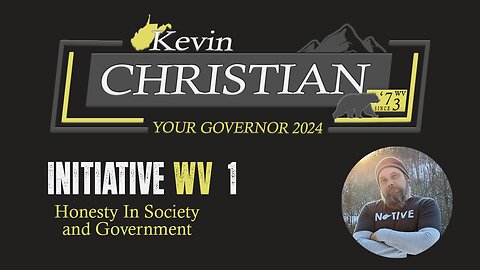 Initiative WV - 1 Honesty In Society & Government