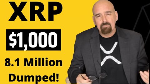 8.1 Million XRP Dumping Soon! Ripple XRP News Today