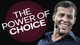 Tony Robbins - The Power of CHOICE #MotivationalSpeech