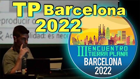 07oct2022 Mi intervencion en la conferencia numero 3 de Tierra Plana Barcelona 2022 · Exponiendo la Verdad || RESISTANCE ...-