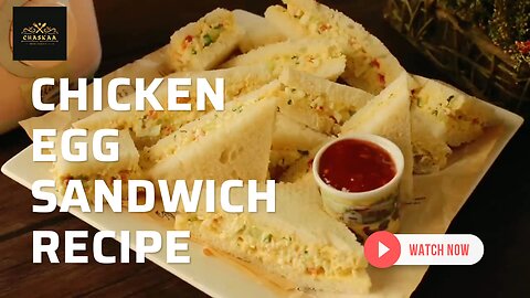 Chicken Egg Sandwich Recipe _ by Chaskaa Foods