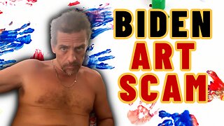 The Hunter Biden ART SCAM Gets Worse In Paternity Settlement