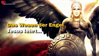 Jesus erklärt das Wesen der Engel... Liebe, Weisheit, Herz und Verständnis ❤️ Das Grosse Johannes Evangelium durch Jakob Lorber