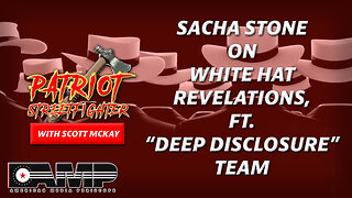 Sacha on WHITE HAT REVELATIONS, Featuring “Deep Disclosure” Team | May 30th, 2023 PSF