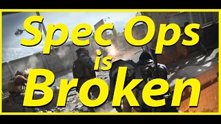 Modern Warfare | Spec Ops is Broken!!