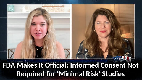 Naomi Wolf: The FDA "Changed The Definition Of Informed Consent So That They Will Be In The Clear"