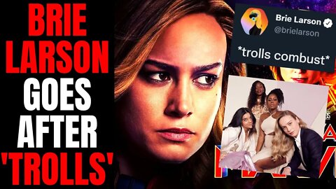 Brie Larson DESPERATELY Tries To Own The "Trolls" After ADMITTING No One Wants Her As Captain Marvel