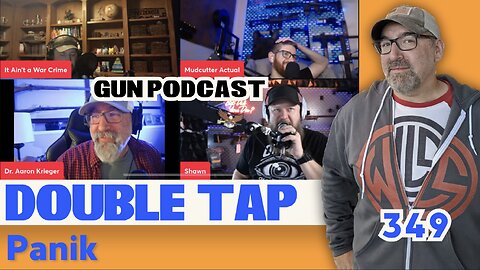 Panik - Double Tap 349 (Gun Podcast)
