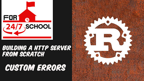 Building a HTTP Server From Scratch: Custom Errors
