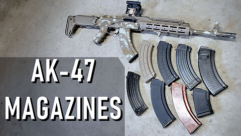 AK-47 Magazine Recommendations