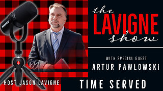 Time Served w/ Pastor Artur Pawlowski - Day 583