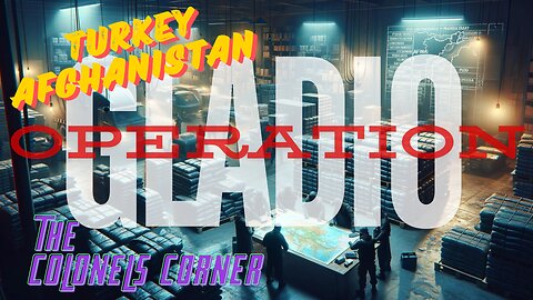 OPERATION GLADIO - PART 16 - "TURKEY AFGHANISTAN DRUG TRAFFICKING" - EP.303