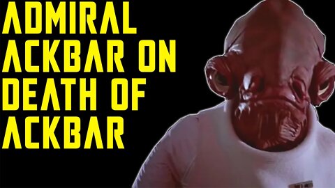 TIM ROSE ON THE DEATH OF ACKBAR