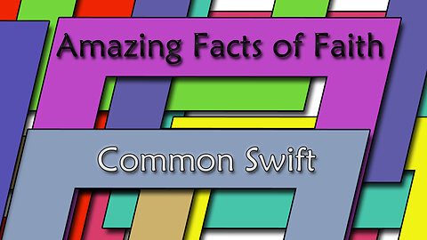 Amazing Facts Of Faith ~ Common Swift