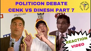 REACTION VIDEO: Debate Between Dinesh D'Souza & Cenk Uygur of The Young Turks @ Politicon Part SEVEN
