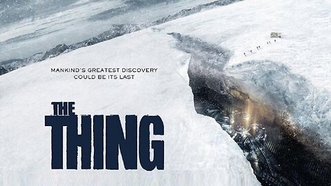 THE THING 2011 The Prequel to John Carpenter's The Thing from 1982 FULL MOVIE HD & W/S
