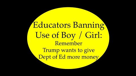 Educators Ban Use of "Boy", "Girl"