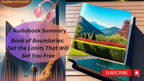 Book of Boundaries Set the Limits That Will Set You Free #audiobooks #motivation #selfimprovement