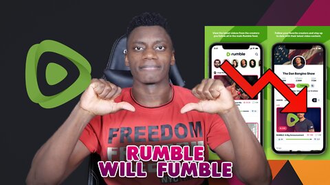 Why Rumble Will Ultimately FAIL