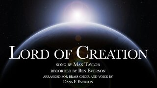 Lord of Creation | Ben Everson with Brass Choir