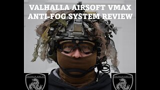 Valhalla VMAX Anti Fog System Eyepro Review